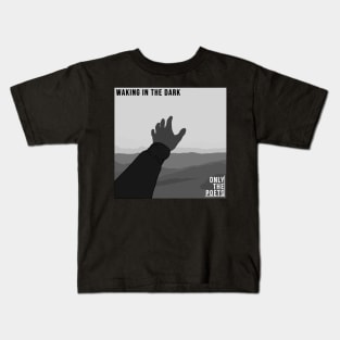 Only the Poets Album Cover Kids T-Shirt